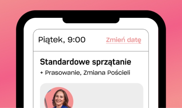 Na ekranie smartfona wyświetla się termin usługi sprzątania na piątek o 9:00. Usługa obejmuje standardowe sprzątanie, prasowanie i zmianę pościeli. Pod szczegółami usługi widoczne jest małe zdjęcie profilowe osoby z możliwością zmiany daty. Idealne zarówno dla biur, jak i dla budynków użyteczności publicznej!